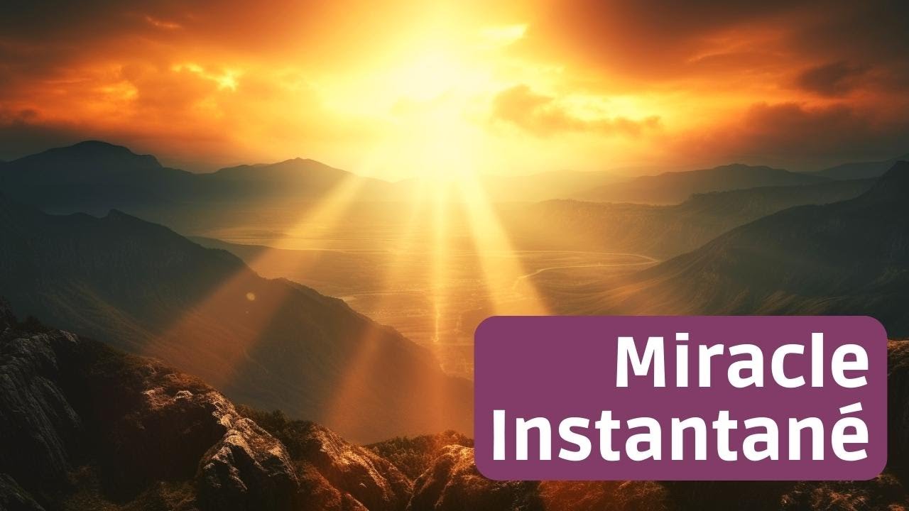 'Video thumbnail for Prière pour un Miracle de Dieu instantané'