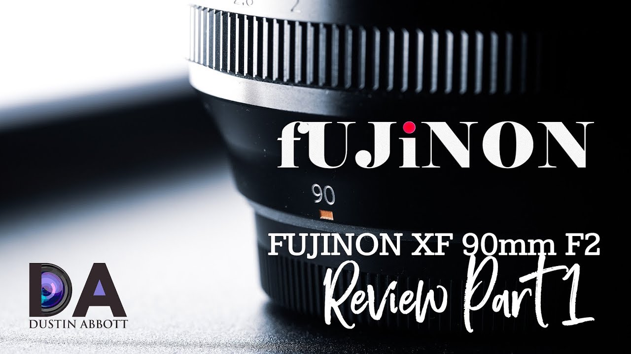 Fujinon XF 90mm F2 LM WR Review - DustinAbbott.net