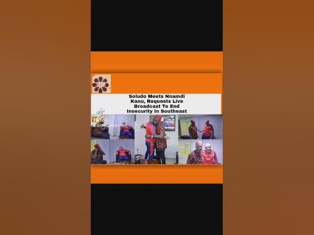 Video thumbnail for Soludo Meets Nnamdi Kanu, Requests Live Broadcast To End Insecurity In Southeast ~ OsazuwaAkonedo