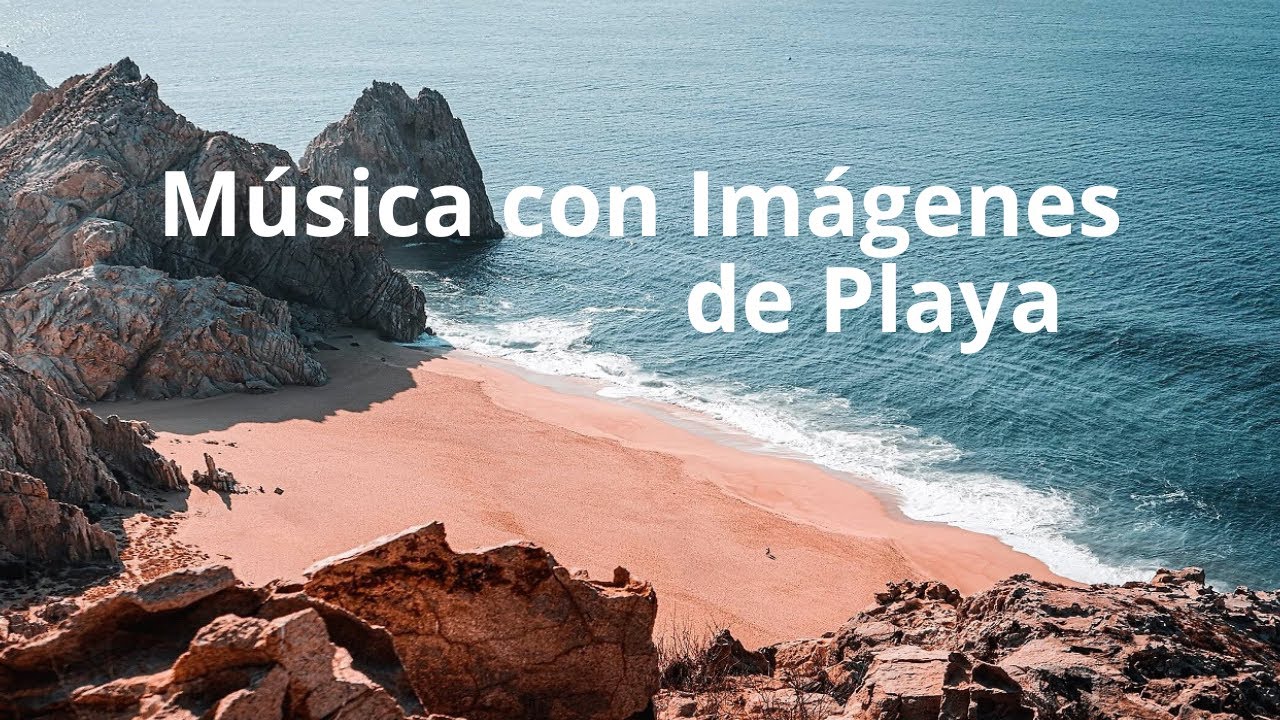 Video thumbnail for Música con Imágenes de Playa. Mix Anti Estrés que Calma la Mente