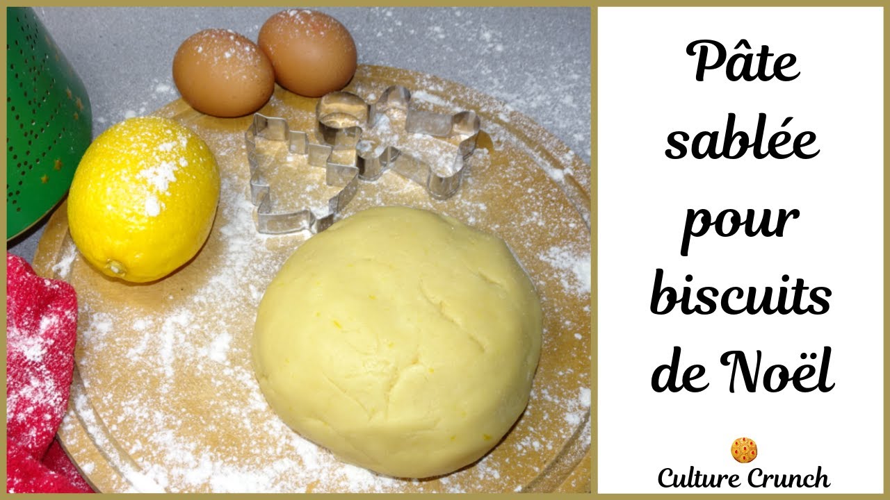 Video thumbnail for LA PÂTE SABLÉE POUR BISCUITS DE NOËL