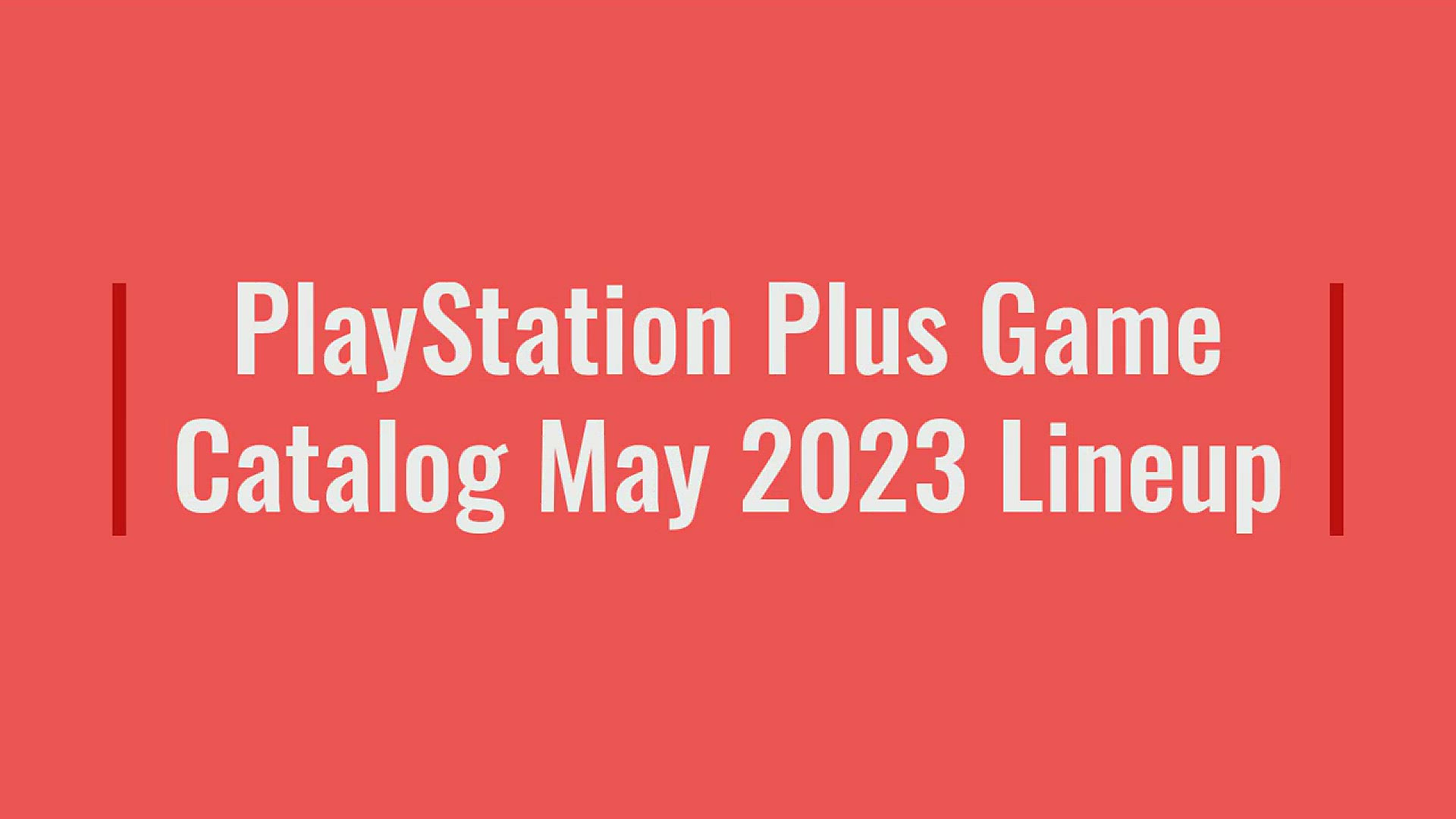 'Video thumbnail for PlayStation Plus Game Catalog May 2023'