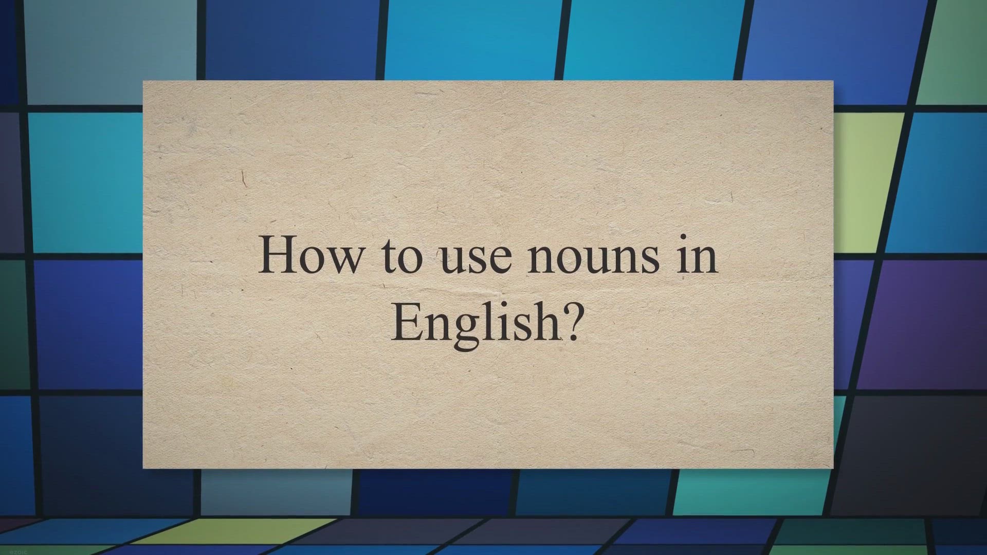 'Video thumbnail for How to use nouns in English?'