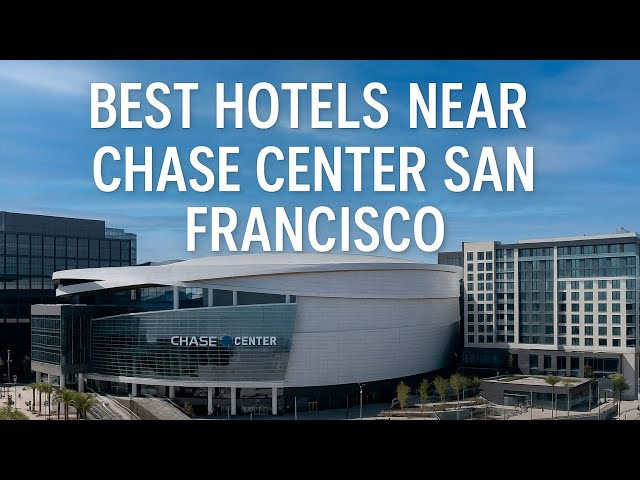 'Video thumbnail for Best hotels near Chase center San Francisco: Perfect Stays for Warriors Games & Concerts'