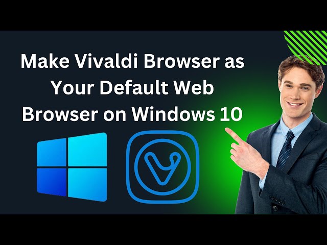 'Video thumbnail for How to Make Vivaldi Browser as Your Default Web Browser on Windows 10 | GearUpWindows Tutorial'