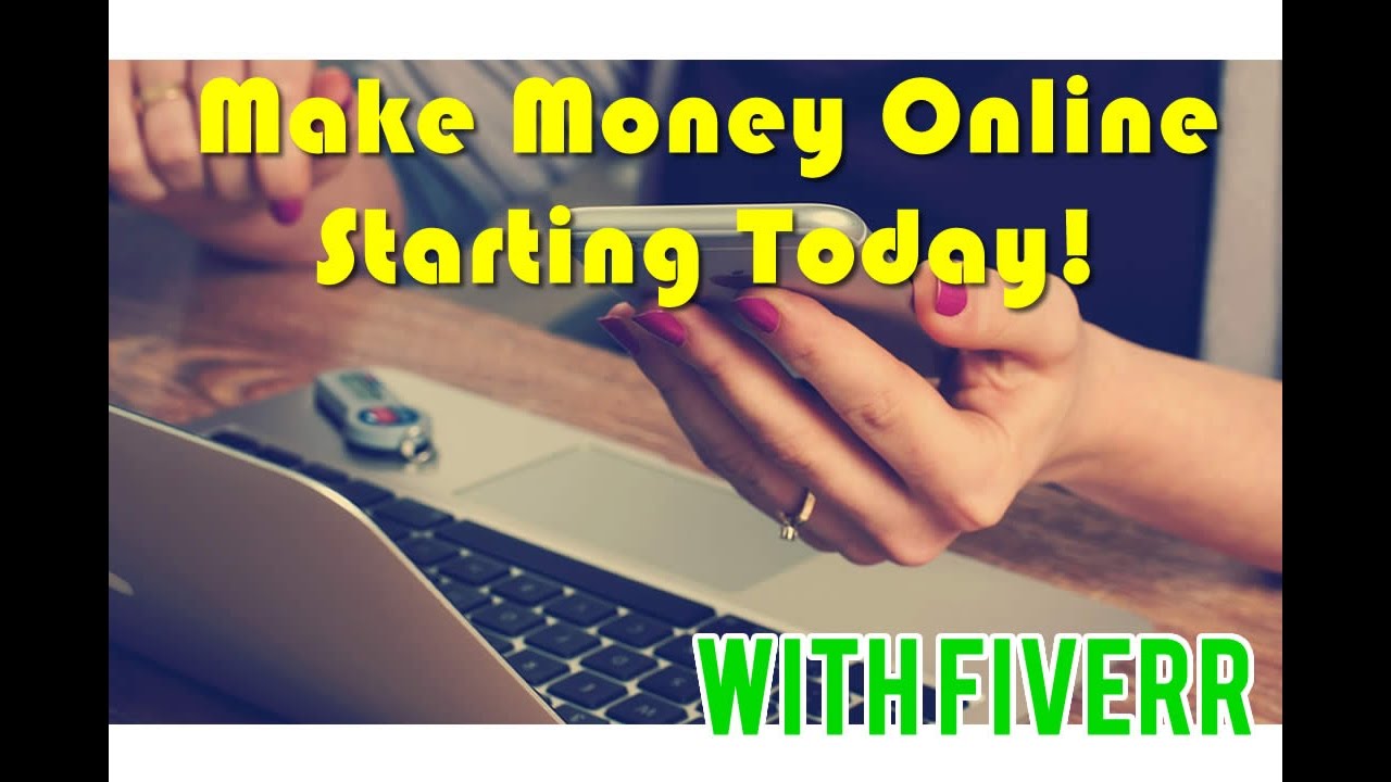 'Video thumbnail for Make Money Online with Fiverr Starting Today!'