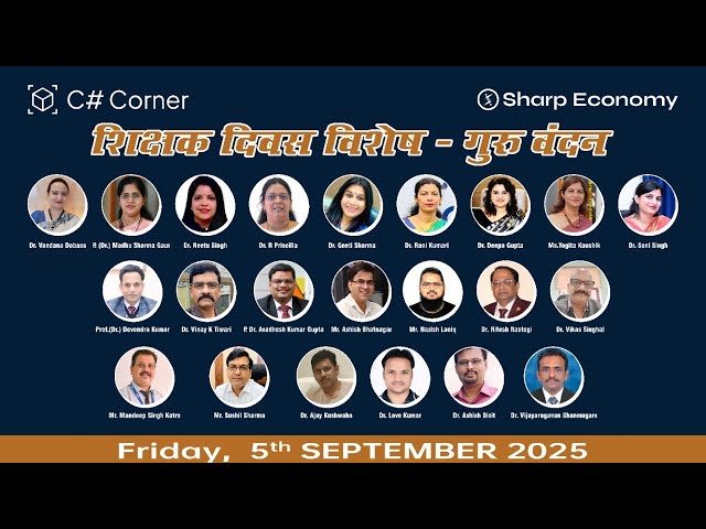 Video thumbnail for शिक्षक दिवस विशेष – गुरु वंदन @CSharpCorner