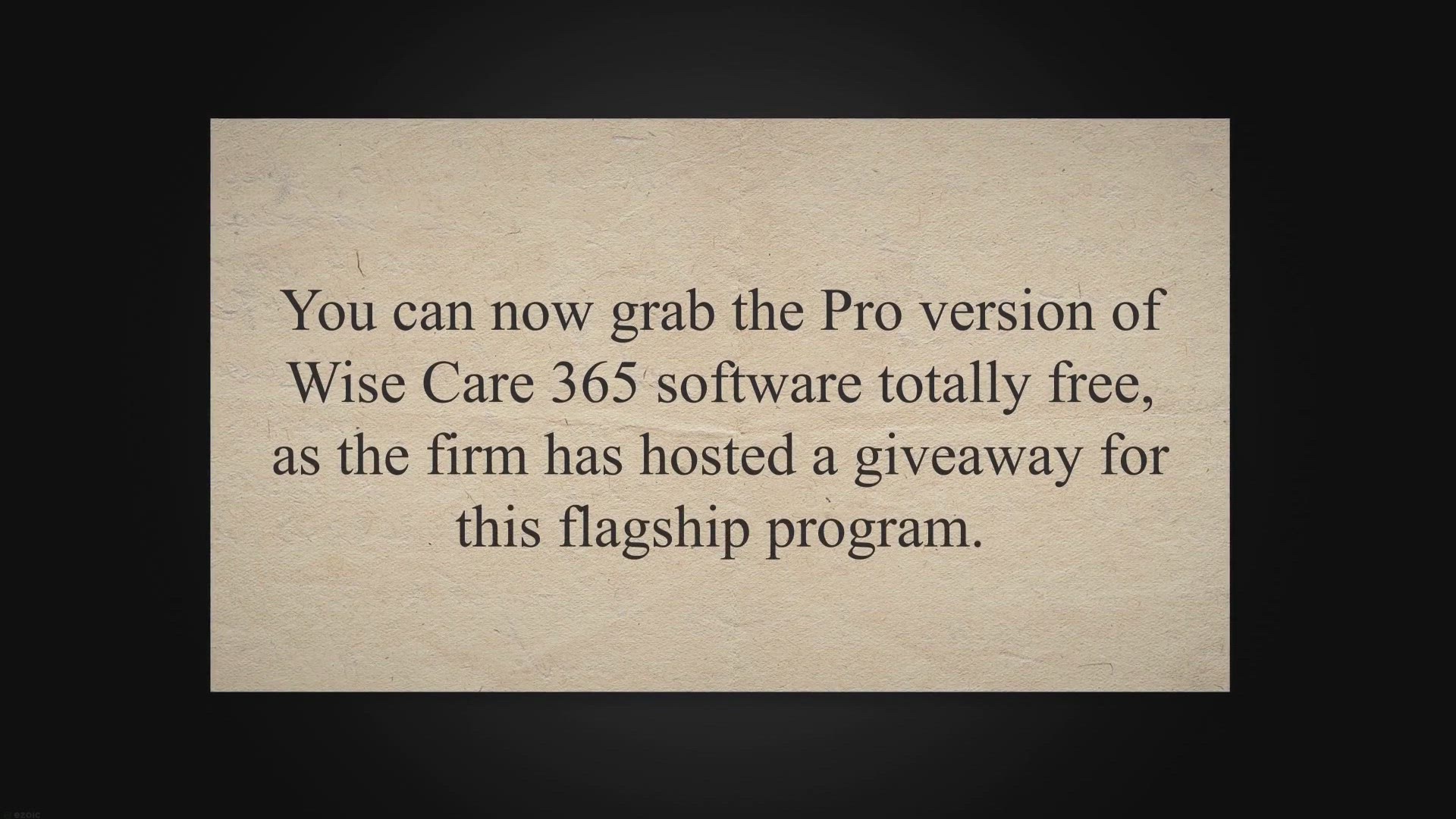 'Video thumbnail for Wise Care 365 Pro Giveaway: Grab your FREE Copy here!'