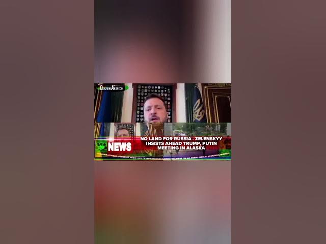 Video thumbnail for No Land For Russia - Zelenskyy Insists Ahead Trump, Putin Meeting In Alaska