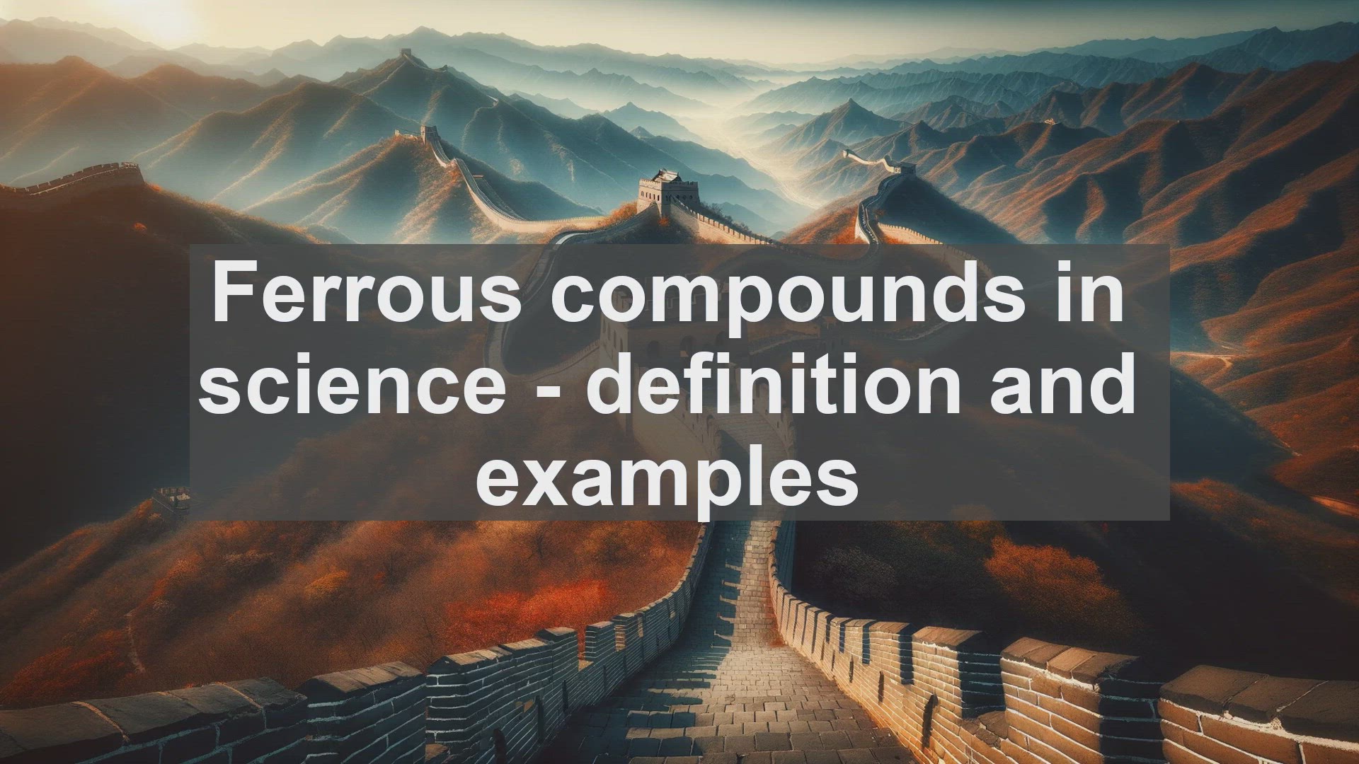 'Video thumbnail for Ferrous compounds in science  definition and examples'
