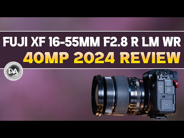 Fujinon XF 16-55mm F2.8 LM WR Review 