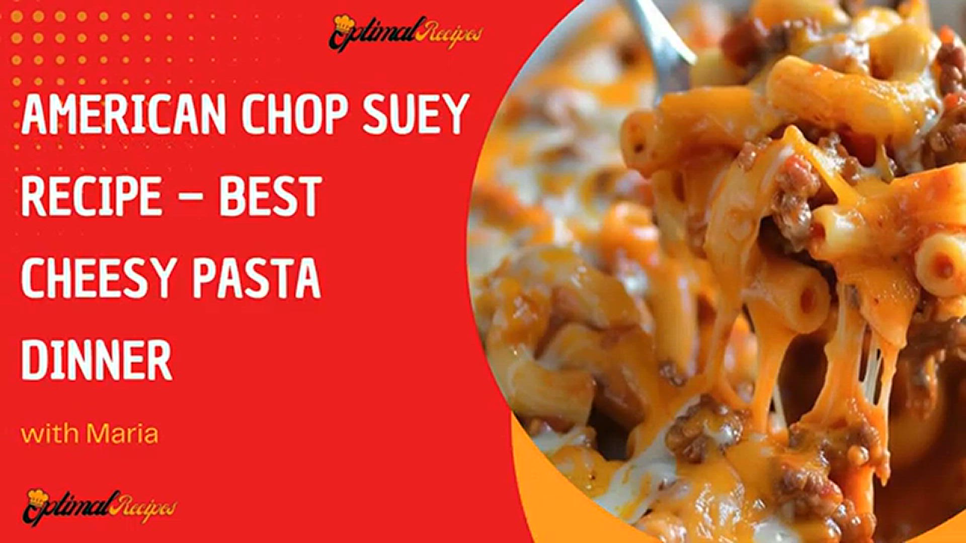 Video thumbnail for American Chop Suey Recipe _ Best Cheesy Pasta Dinner