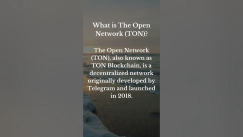 Video thumbnail for What is The Open Network (TON)?