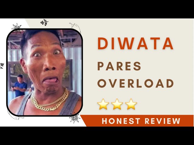 Video thumbnail for Diwata Pares Overload (Honest Review)