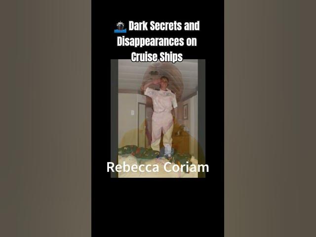 Video thumbnail for 🚢 Dark Secrets and Disappearances on Cruise Ships #crime #missingperson #disappearancemystery