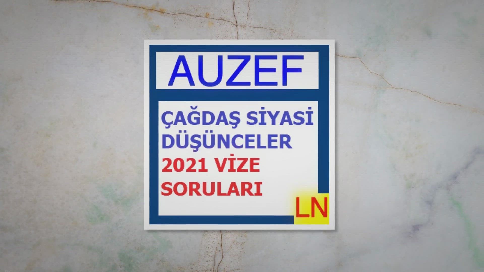 'Video thumbnail for Çağdaş Siyasi Düşünceler 2021 Vize Soruları'