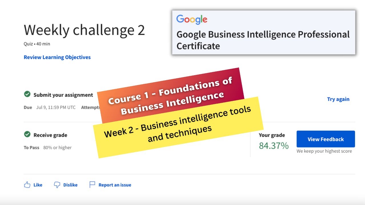 Video thumbnail for foundations of business intelligence coursera week 2 quiz answers || Google Business Intelligence
