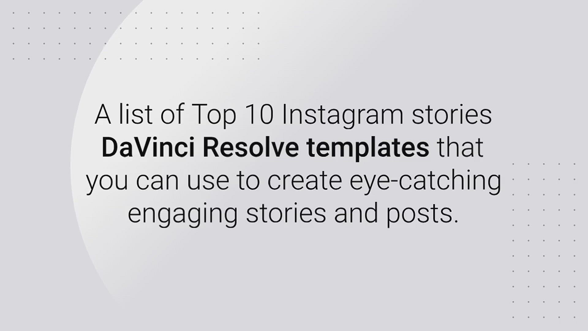 'Video thumbnail for Top 10 Instagram Stories DaVinci Resolve Templates'