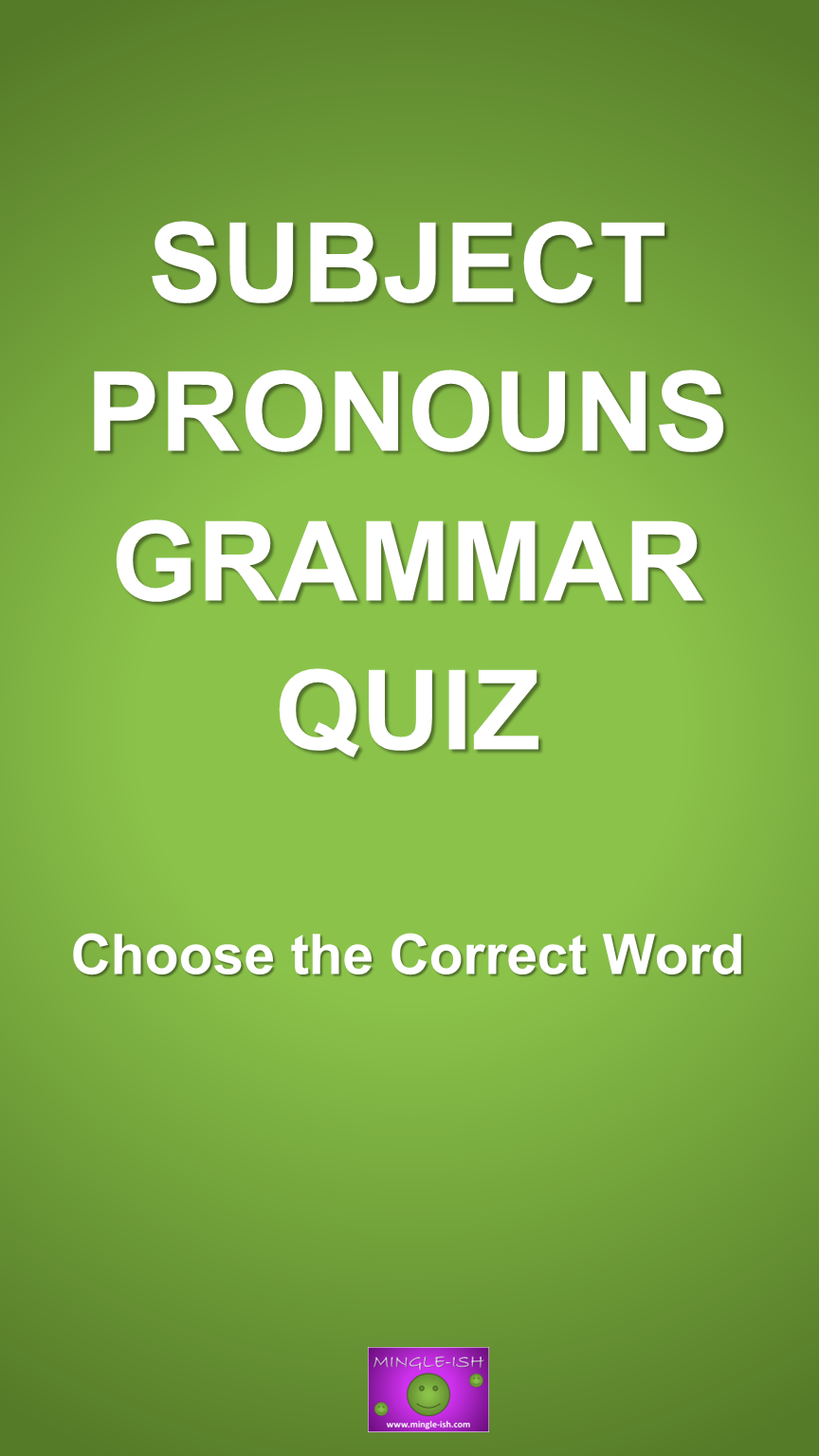 'Video thumbnail for Subject Pronouns Grammar Quiz: Choose the Correct Word! #1'