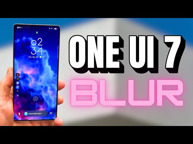 Video thumbnail for Samsung One UI 7.0 Update Blurs Lines For Galaxy Smartphones