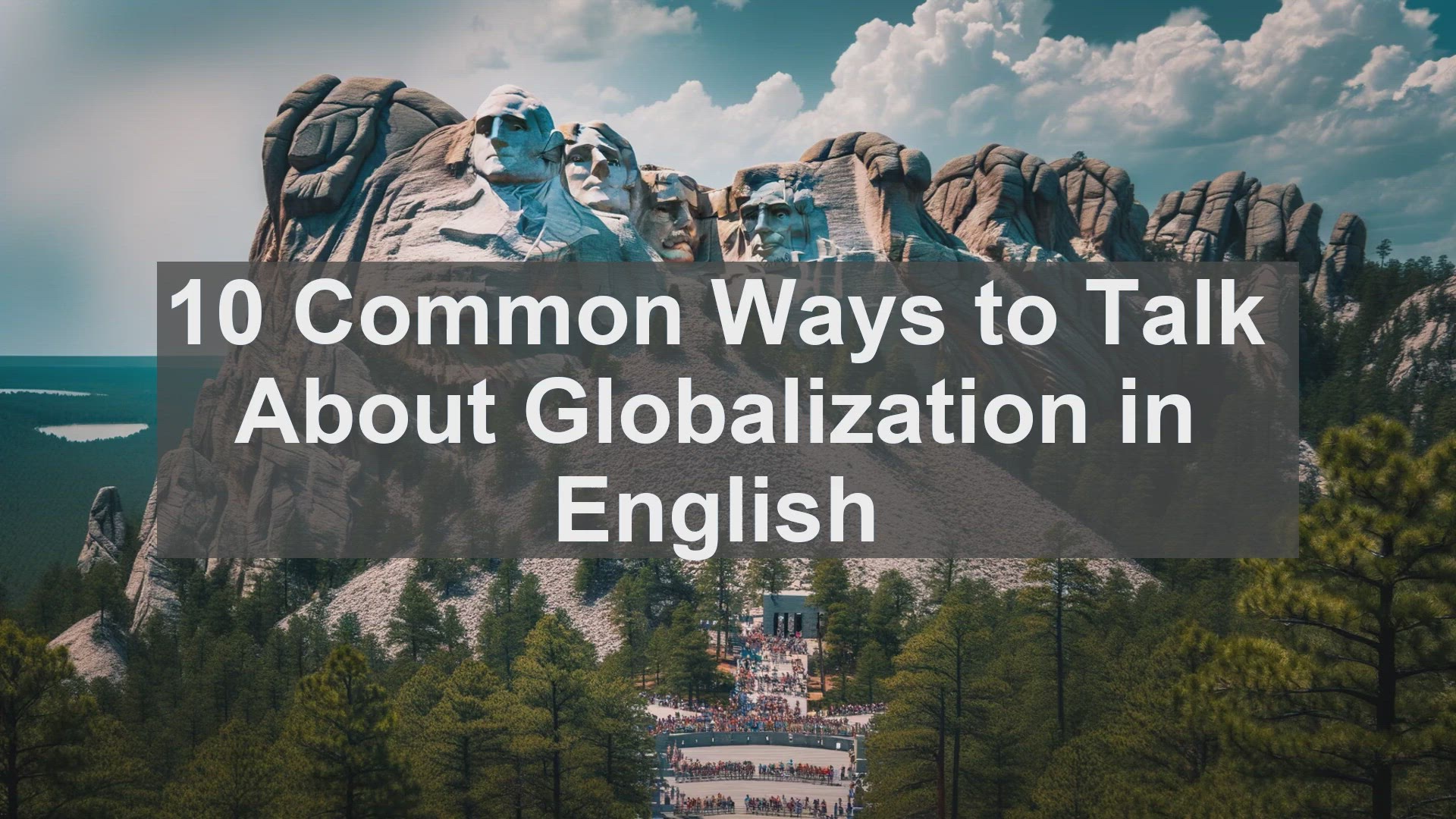 'Video thumbnail for 10 Common Ways to Talk About Globalization in English '