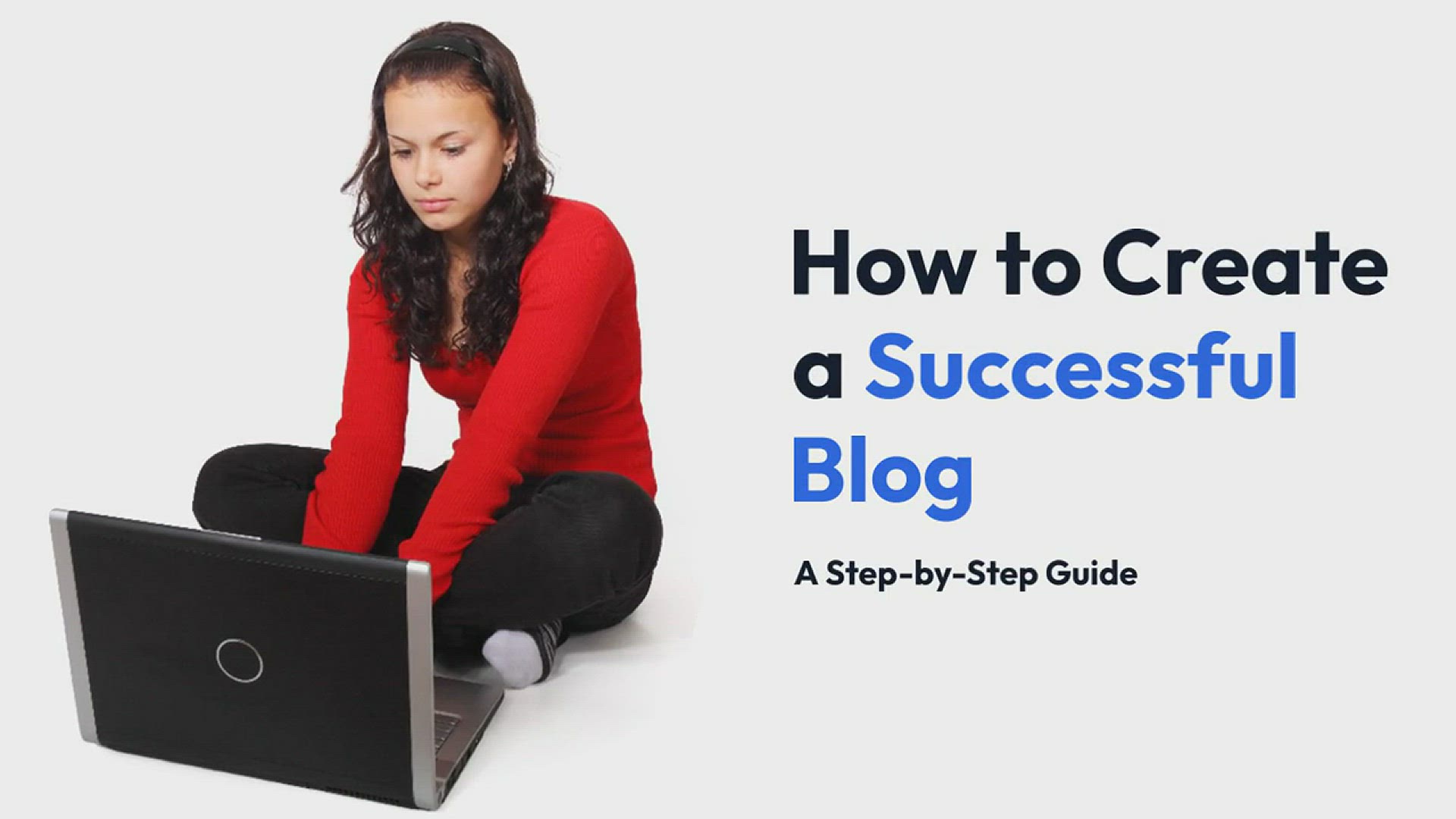 'Video thumbnail for How to Create a Successful Blog: A Step-by-Step Guide'