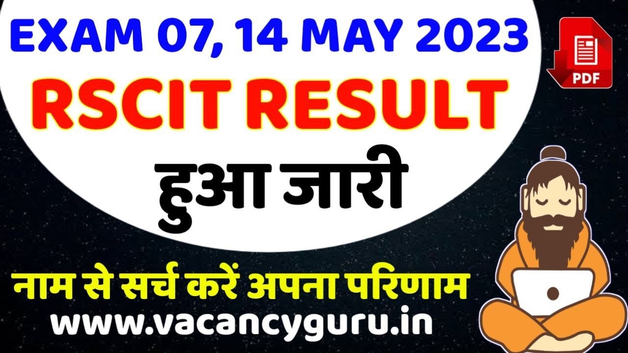 Video thumbnail for Rscit result 7 May 2023 and 14 May 2023 How to check Rscit Result 7 may and 14 May 2023 Vacancy guru