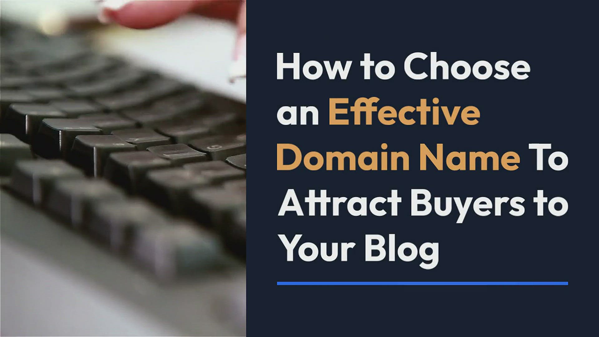 'Video thumbnail for How to Choose an Effective Domain Name To Attract Buyers to Your Blog'