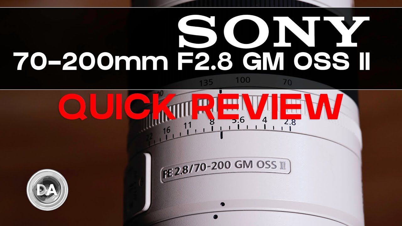 'Video thumbnail for Sony FE 70-200mm F2.8 GM OSS II Quick Review | The Luxury Zoom'