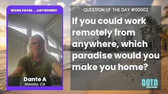 Video thumbnail for Dante has the exact coordinates for his WFH paradise!