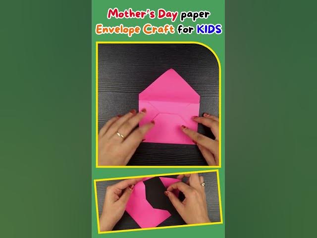 Video thumbnail for Mother’s Day paper Envelope Craft for KIDS  #kidscrafts #mothersdaycraft #papercraft