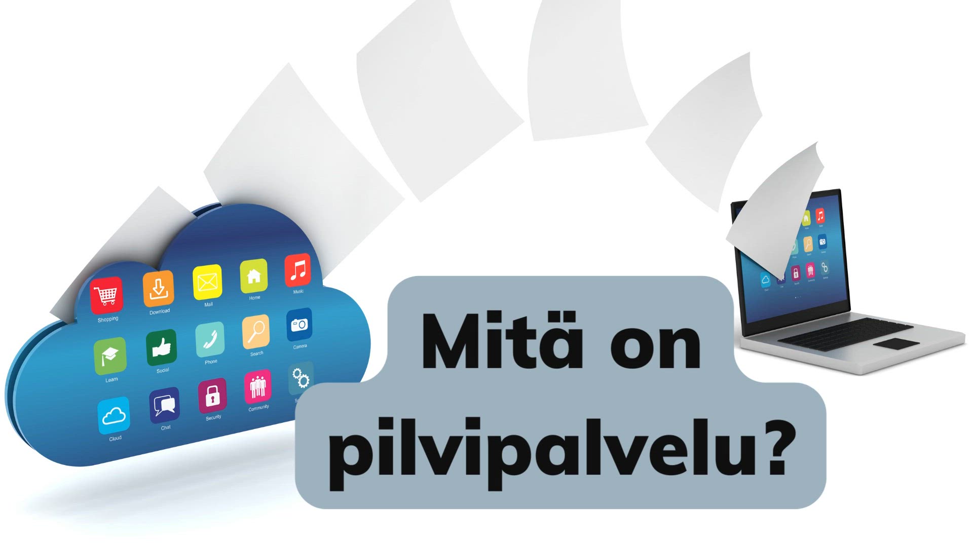 Video thumbnail for Mitä on pilvipalvelu (Fi)