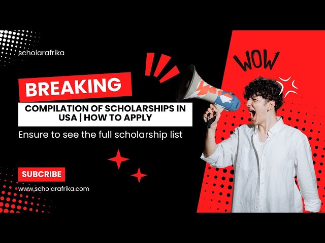 Video thumbnail for Compilation of Scholarships in USA | How to Apply