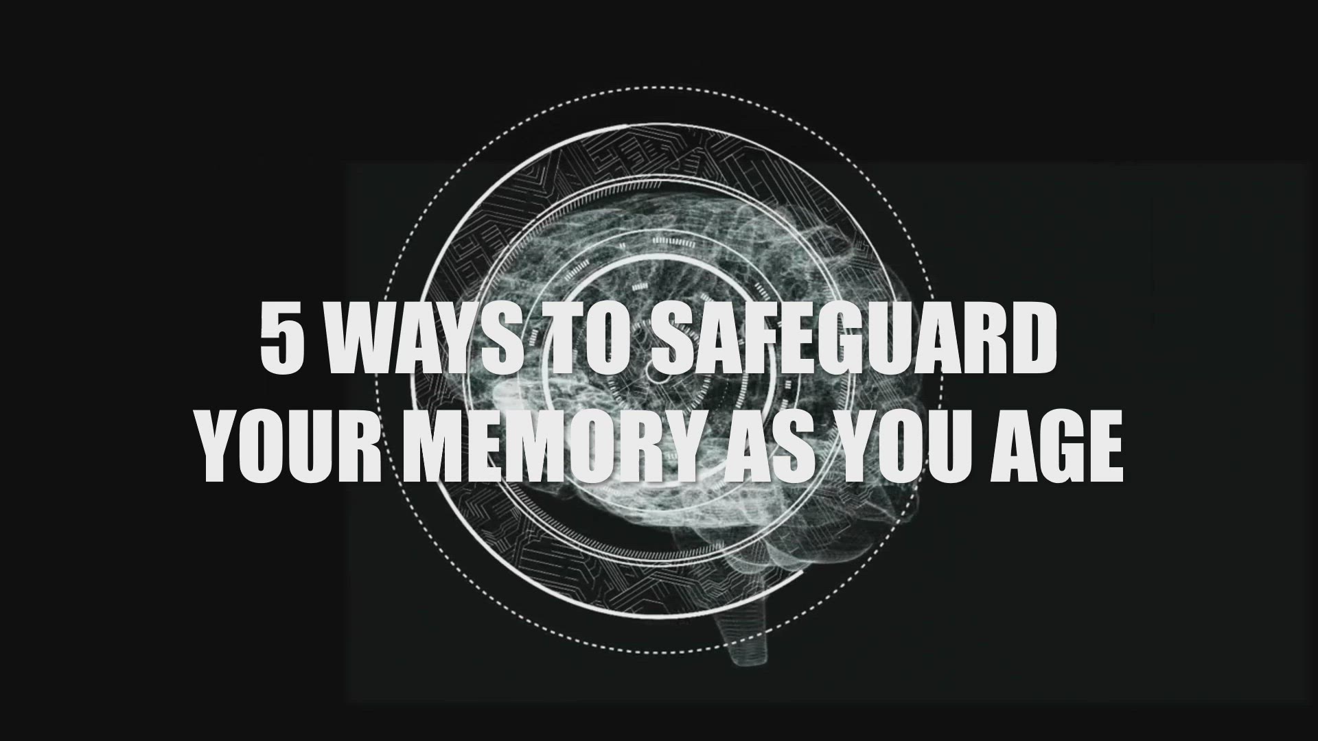 Video thumbnail for 5 Ways To Safeguard Your Memory As You Age