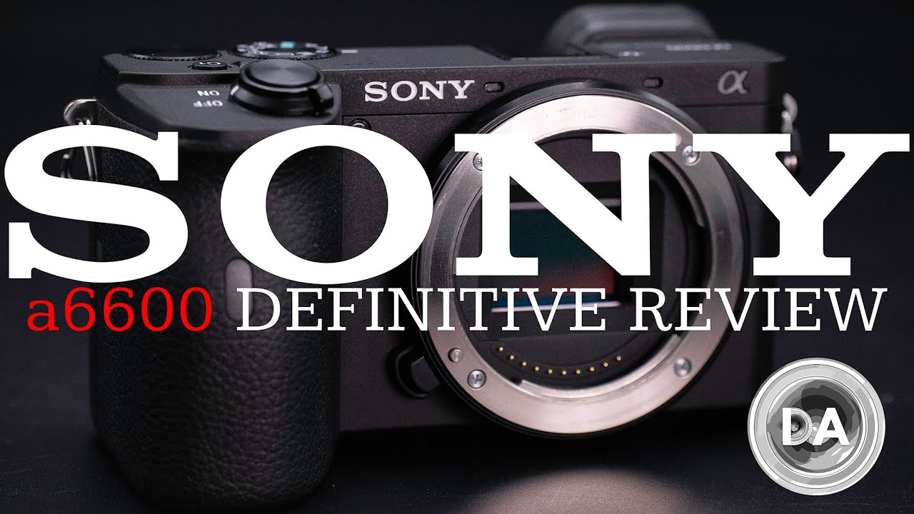 Sony a6600 review: Amazing autofocus, acceptable ergonomics: Digital  Photography Review