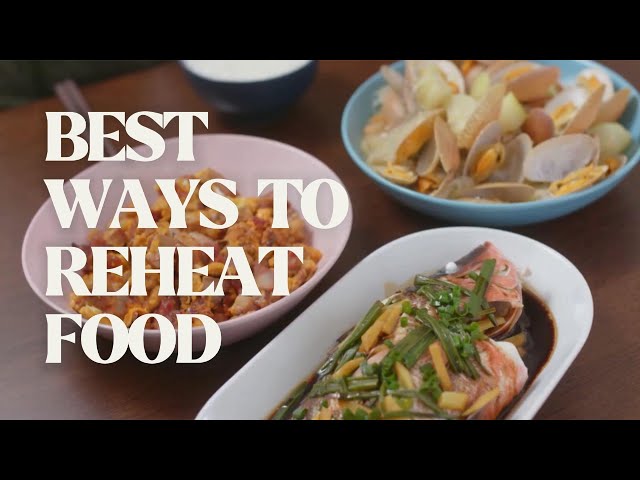 Video thumbnail for Best Ways to Reheat Food Without Losing Flavor