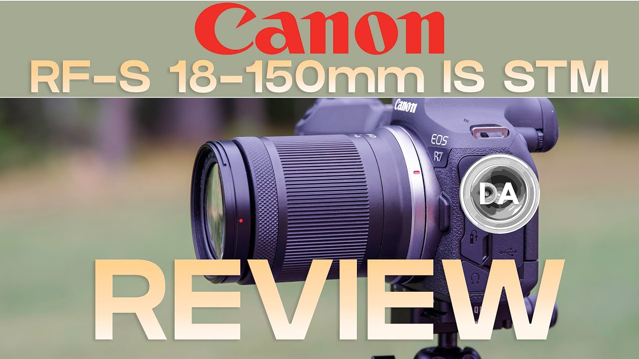 Canon RF-S 18-150mm F3.5-6.3 IS STM Review - DustinAbbott.net