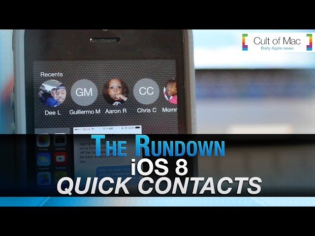 The Rundown: iOS 8 Quick Contacts