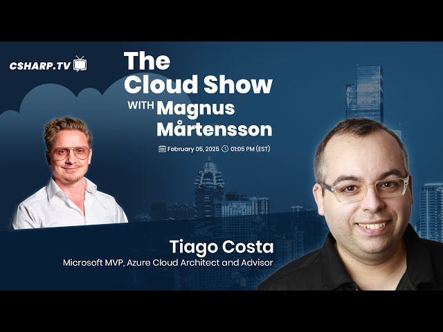 'Video thumbnail for The Cloud Show with Magnus Mårtensson ft. Tiago Costa - Ep: 56'