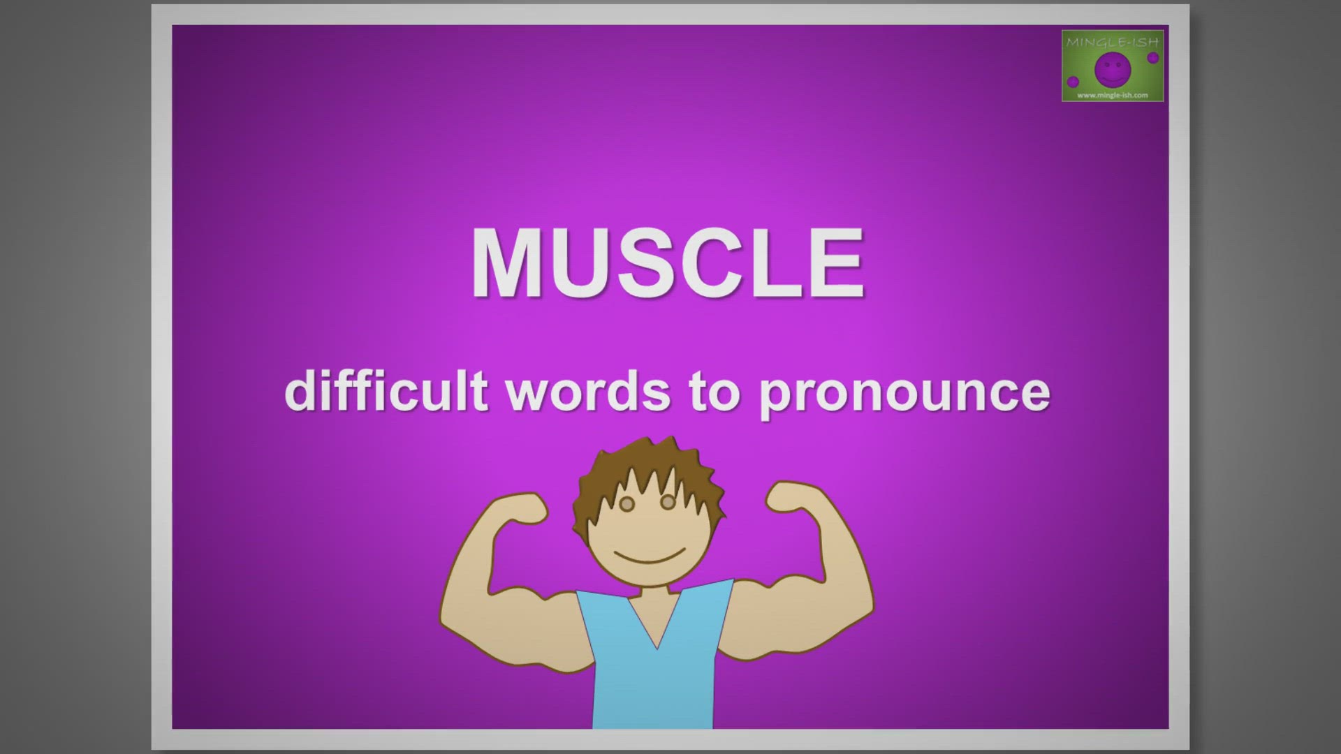 'Video thumbnail for Muscle - Difficult words to pronounce'