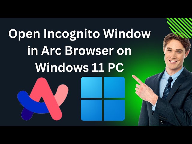 'Video thumbnail for How to Open Incognito Window in Arc Browser on Windows 11 PC | GearUpWindows Tutorial'