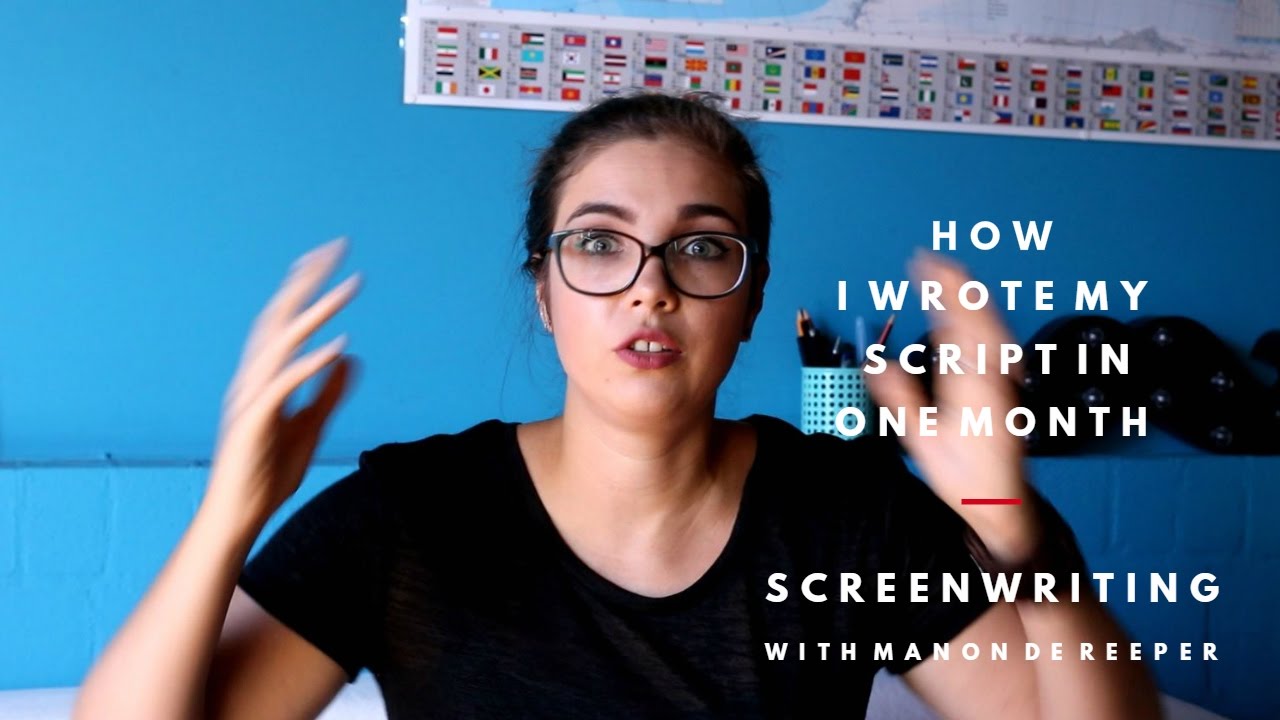 'Video thumbnail for Screenwriting: How I Wrote My Script In ONE MONTH'