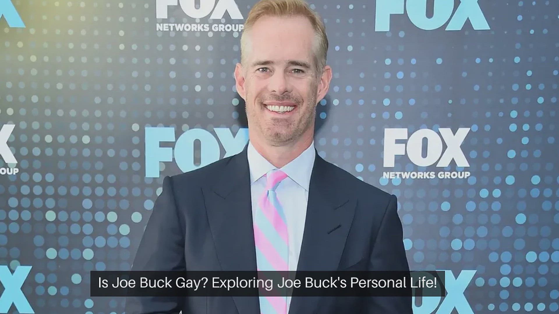 'Video thumbnail for Is Joe Buck Gay? Exploring Joe Buck’s Personal Life!'