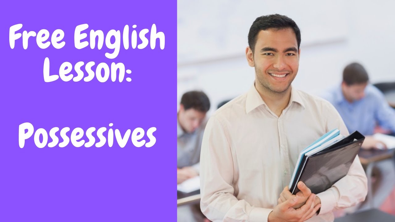 'Video thumbnail for Free English Lesson:  Possessives'