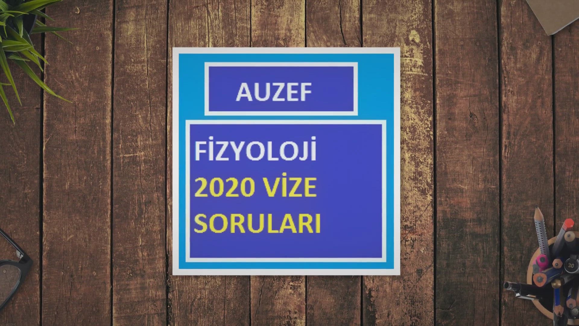 'Video thumbnail for Fizyoloji 2020 Vize Soruları'