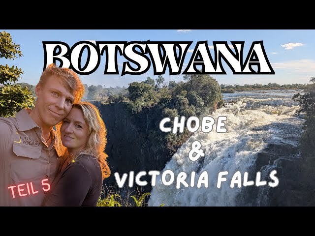 Video thumbnail for Abenteuer Namibia – Selbstfahrer-Safari FINALE: Botswana 🇧🇼- Chobe & Simbabwe 🇿🇼 - Victoria Falls!