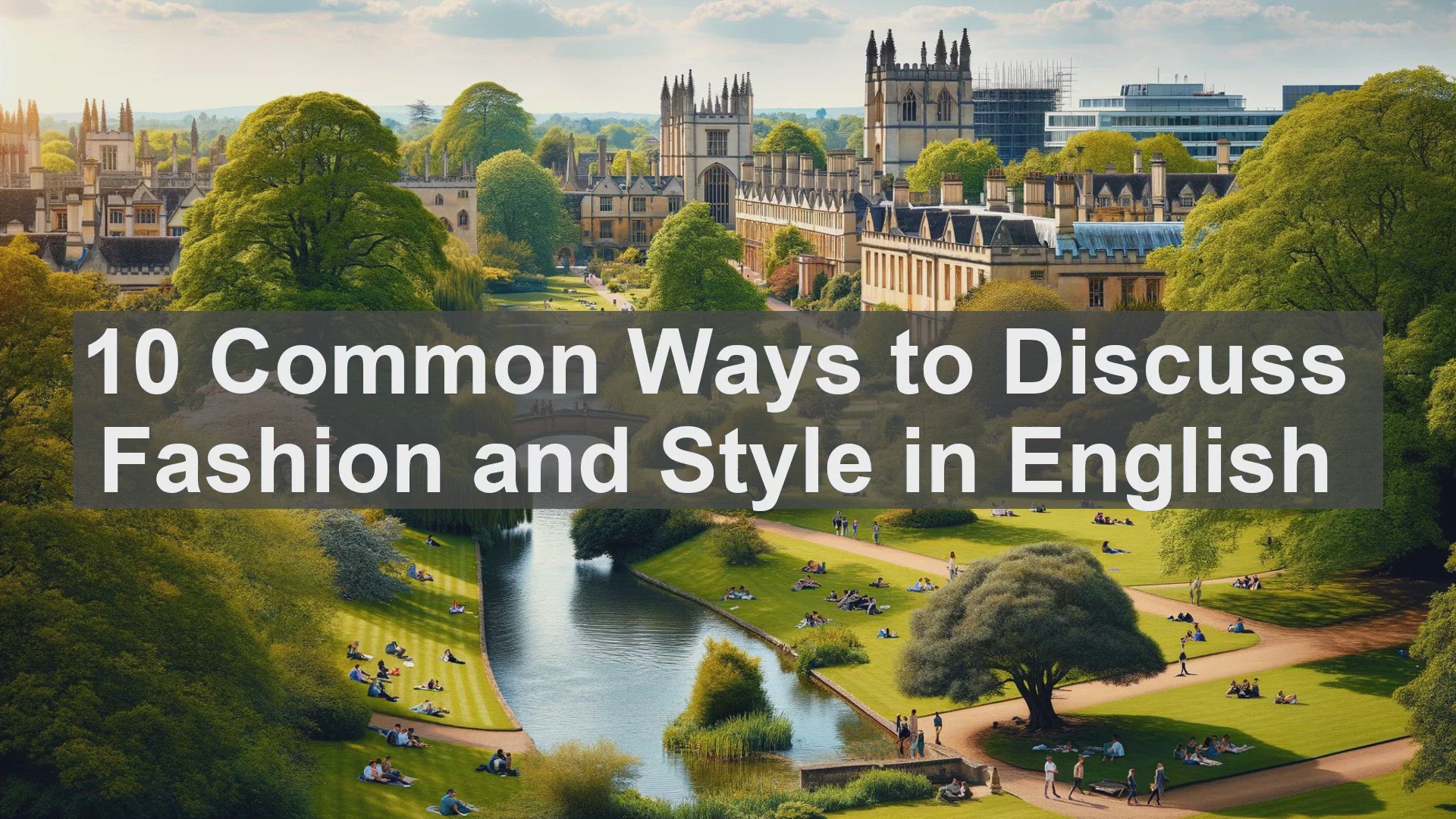 'Video thumbnail for 10 Common Ways to Discuss Fashion and Style in English '