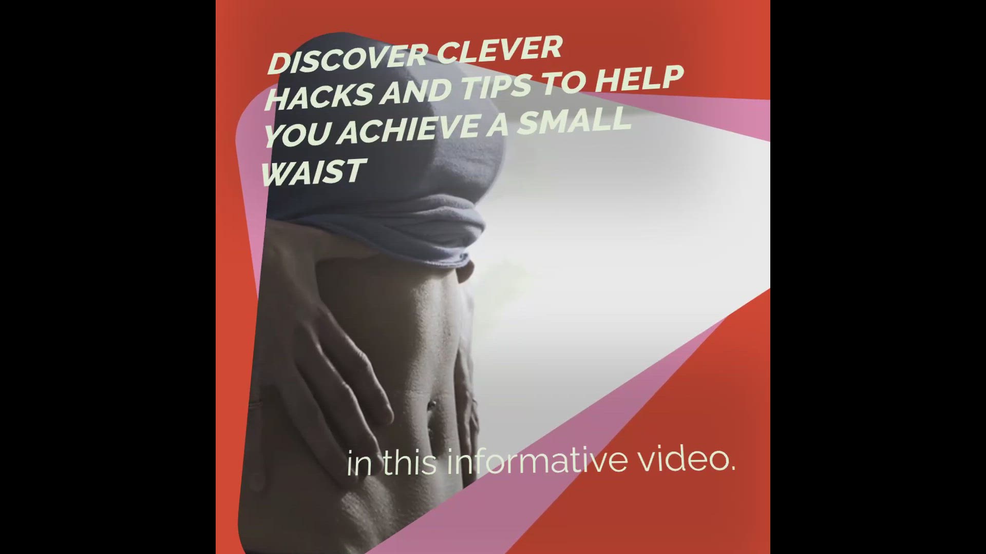 'Video thumbnail for Small Waist Hacks'