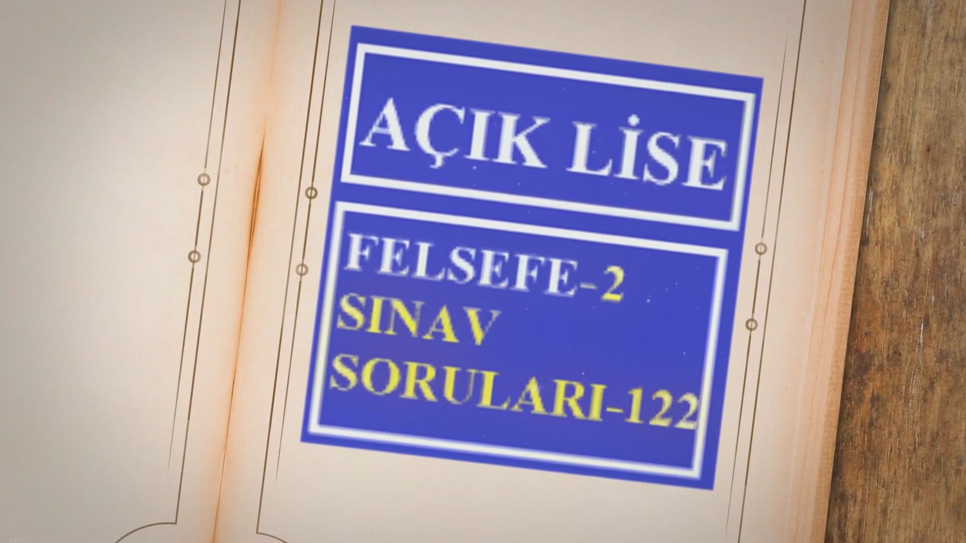 'Video thumbnail for Felsefe-2 Sınav Soruları 122'