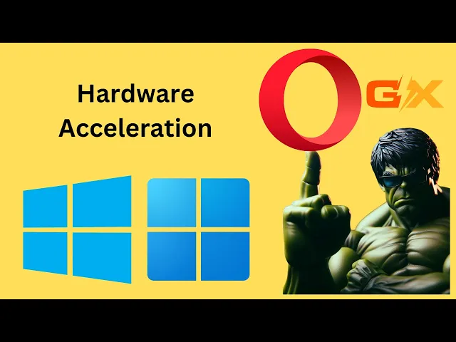 'Video thumbnail for How to Enable or Disable Hardware Acceleration in Opera GX on Windows 11 or 10 | GearUpWindows'